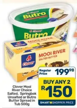Pick n Pay Hypermarket Clover Mooi River Choice Salted Butter Spread offer