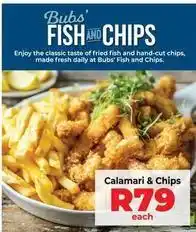 Food Lover's Market Daily - calamari & chips offer