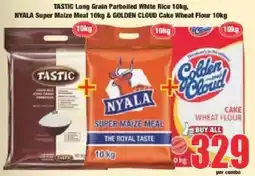 Boxer TASTIC Long Grain Parboiled White Rice, NYALA Super Maize Meal, GOLDEN CLOUD Cake Wheat Flour offer