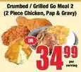 Boxer Crumbed / grilled go meal 2 (2 piece chicken, pap & gravy) offer