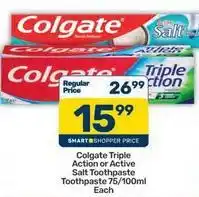 Pick n Pay Colgate - triple action or active salt toothpaste offer