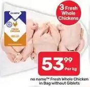 Pick n Pay Liquor Fresh whole chicken in bag without giblets offer