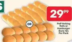 Pick n Pay Liquor Hotdog rolls or hamburger buns offer