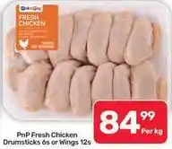 Pick n Pay Liquor Dkny - fresh chicken drumsticks 6s or wings 12s offer