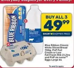 Pick n Pay Liquor Blue ribbon - classic white sliced bread, full cream fresh milk, eggs large 6s offer