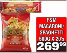 Advance Cash n Carry FATTI'S & MONI'S MACARONI/SPAGHETTI offer