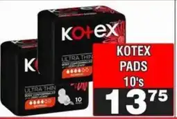 Advance Cash n Carry Kotex Pads 10's offer