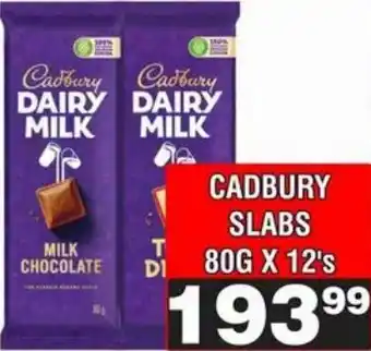 Advance Cash n Carry Cadbury Dairy Milk Slabs offer