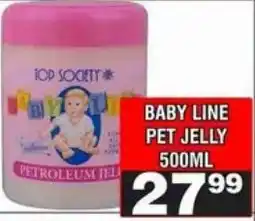 Advance Cash n Carry TOP SOCIETY BABY LINE PET JELLY offer