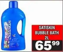 Advance Cash n Carry Satiskin Bubble Bath offer