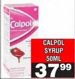 Advance Cash n Carry Calpol Syrup offer