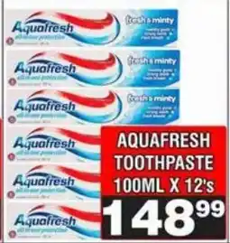 Advance Cash n Carry Aquafresh toothpaste offer