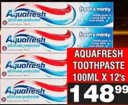 Advance Cash n Carry Aquafresh toothpaste offer