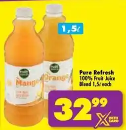 Shoprite Pure Refresh 100% Fruit Juice Blend offer