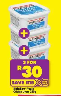Shoprite RAINBOW FROZEN CHICKEN LIVERS 250g offer