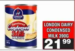 Advance Cash n Carry LONDON DAIRY CONDENSED MILK 390G offer