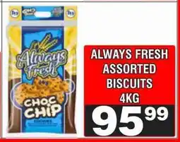 Advance Cash n Carry ALWAYS FRESH ASSORTED BISCUITS 4KG offer
