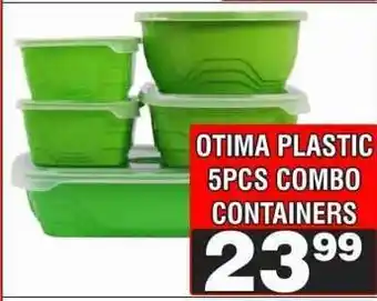 Advance Cash n Carry OTIMA PLASTIC 5PCS COMBO CONTAINERS offer