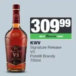 Spar Tops KWV Signature Release VS Potstill Brandy offer