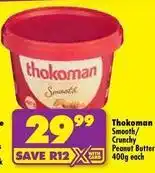 Shoprite Thokoman - peanut butter offer