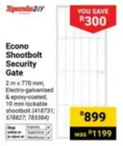 Builders Express XpandaDIY Econo Shootbolt Security Gate offer