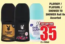Boxer Superstores PLAYBOY / PLAYGIRL / SHOWER TO SHOWER Roll On Assorted offer