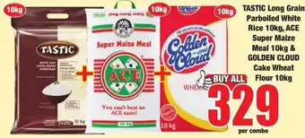 Boxer Superstores TASTIC Long Grain Parboiled White Rice, ACE Super Maize Meal, GOLDEN CLOUD Cake Wheat Flour offer
