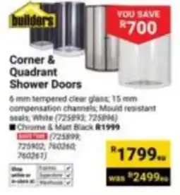 Builders Express builders Corner & Quadrant Shower Doors offer
