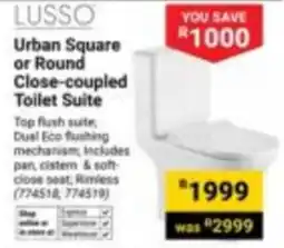 Builders Express LUSSO Urban Square or Round Close-coupled Toilet Suite offer