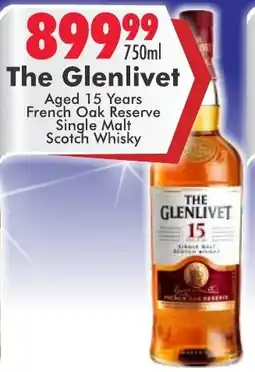 Prestons The Glenlivet Aged 15 Years French Oak Reserve Single Malt Scotch Whisky offer