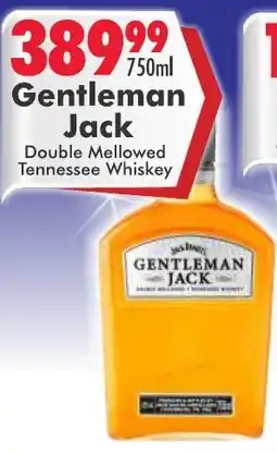 Prestons Gentleman Jack Double Mellowed Tennessee Whiskey offer