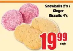 Boxer Snowballs 2's / Ginger Biscuits 4's offer