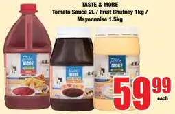 Boxer TASTE & MORE Tomato Sauce 2L / Fruit Chutney 1kg / Mayonnaise 1.5kg offer
