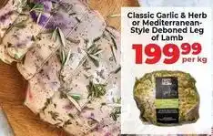 Food Lover's Market Classic garlic & herb or mediterranean-style deboned leg of lamb offer