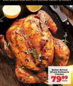 Food Lover's Market Butter-brined whole rotisserie chicken offer