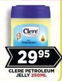 Goal Supermarket Clere Petroleum Jelly offer
