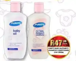 Take 'n Pay Purity baby oil/Purity shampoo conditioner 2in1 offer