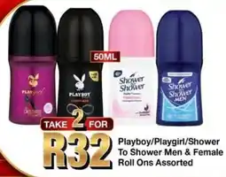 Take 'n Pay Playboy/ Playgirl/ Shower To Shower Men & Female Roll Ons Assorted offer