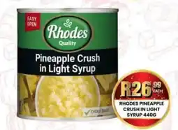 Take 'n Pay Rhodes Pineapple Crush in Light Syrup offer
