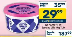 Pick n Pay Hypermarket no name 25% FAT SPREAD LITE offer