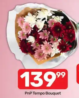 Pick n Pay Hypermarket PnP Tempo Bouquet offer