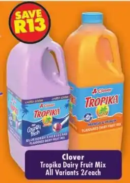Shoprite Clover Tropika Dairy Fruit Mix offer