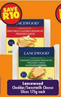 Shoprite Lancewood Cheddar/Sweetmilk Cheese Slices offer