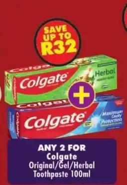 Shoprite Colgate Original/Gel/Herbal Toothpaste offer