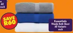 Shoprite Essentials Wanda Bath Sheet offer