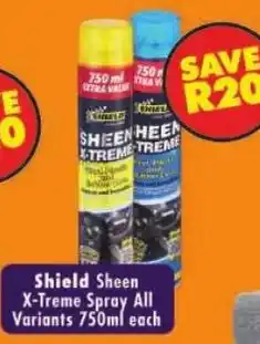 Shoprite Shield Sheen X-Treme Spray All offer