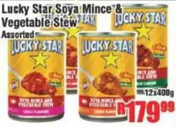 Devland Cash And Carry Lucky Star Soya Mince & Vegetable Stew Assorted offer