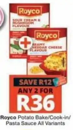 Checkers Royco Potato Bake/Cook-in/Pasta Sauce offer