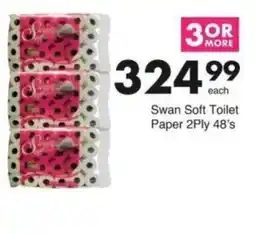 Save Hyper Swan Soft Toilet Paper 2Ply 48's offer