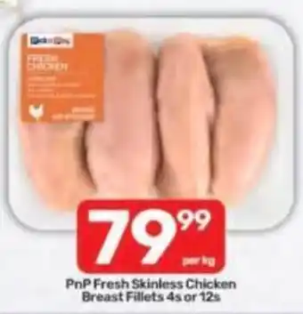 Pick n Pay PnP Fresh Skinless Chicken Breast Fillets offer